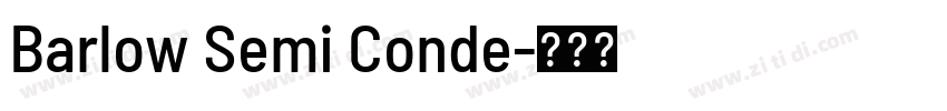 Barlow Semi Conde字体转换